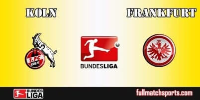 Koln vs Eintracht Frankfurt Full Match Bundesliga 2017-18