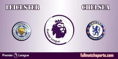 Leicester City vs Chelsea Full Match EPL 2017-18