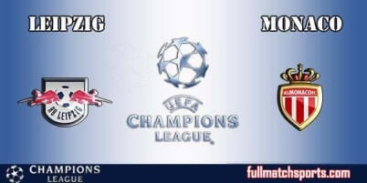 Leipzig vs Monaco Full Match UCL 2017-18