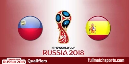 Liechtenstein vs Spain Full Match Highlights WC2018 Qualifiers