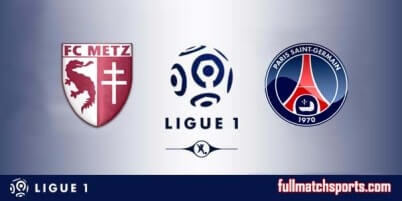 Metz vs PSG Full Match Ligue 1 2017-18