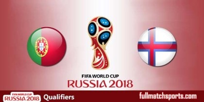 Portugal vs Faroe Islands Full Match Highlights WC2018 Qualifiers