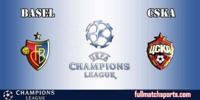 Basel vs CSKA Moscow Full Match UCL 2017