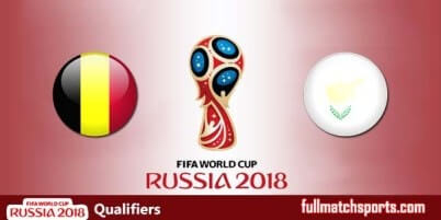 Belgium vs Cyprus Full Match Qualifiers 2017