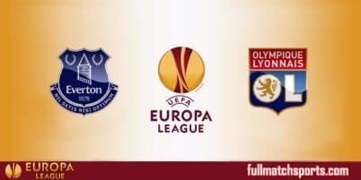 Everton vs Lyon Full Match UEL 2017