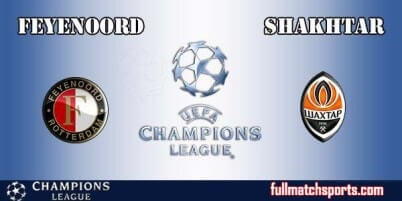 Feyenoord vs Shakhtar Donetsk Full Match UCL 2017