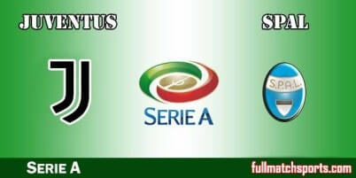 Juventus vs SPAL Full Match Serie A 2017