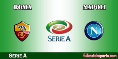 Roma vs Napoli Full Match Serie A 2017-18