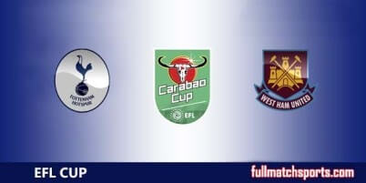 Tottenham Hotspur vs West Ham United Full Match EFL Carabao Cup 2017