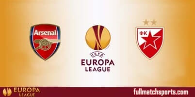 Arsenal vs Crvena Zvezda Full Match UEL 2017