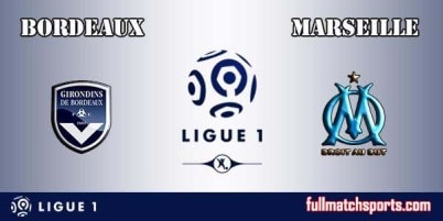 Bordeaux vs Marseille Full Match Ligue 1 2017