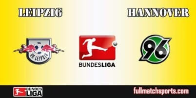 Leipzig vs Hannover Full Match Bundesliga 2017