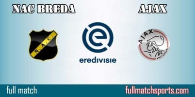 NAC Breda vs Ajax Full Match Eredivisie 2017