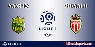 Nantes vs Monaco Full Match Ligue 1 2017