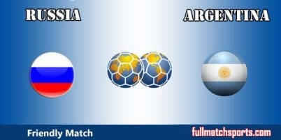 Russia vs Argentina Full Match Friendly 2017