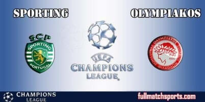 Sporting CP vs Olympiacos Full Match UCL 2017