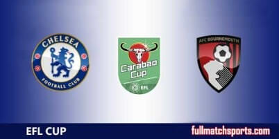 Chelsea vs Bournemouth Full Match EFL Carabao Cup 2017