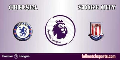 Chelsea vs Stoke City Full Match EPL 2017