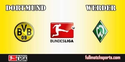 Borussia Dortmund vs Werder Bremen Full Match Bundesliga 2017