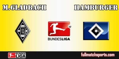 Borussia Moenchengladbach vs Hamburger Full Match Bundesliga 2017