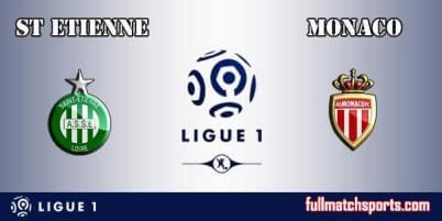 Saint Etienne vs Monaco Full Match Ligue 1 2017