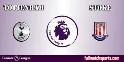 Tottenham Hotspur vs Stoke City Full Match EPL 2017