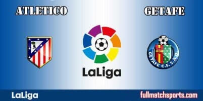 Atletico Madrid vs Getafe Full Match La Liga 2018