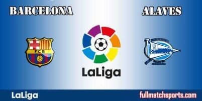 Barcelona vs Alaves Full Match La Liga 2018