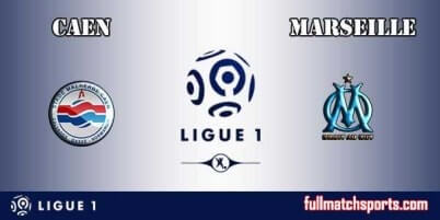 Caen vs Marseille Full Match Ligue 1 2018