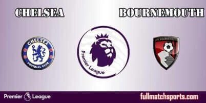 Chelsea vs Bournemouth Full Match EPL 2018