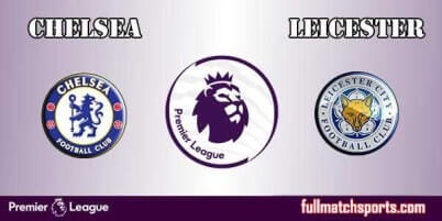 Chelsea vs Leicester City Full Match EPL 2018