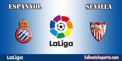Espanyol vs Sevilla Full Match La Liga 2018