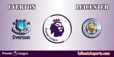 Everton vs Leicester City Full Match EPL 2018
