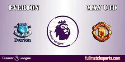 Everton vs Manchester United Full Match EPL 2018