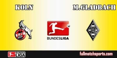Koln vs Borussia Moenchengladbach Full Match Bundesliga 2018