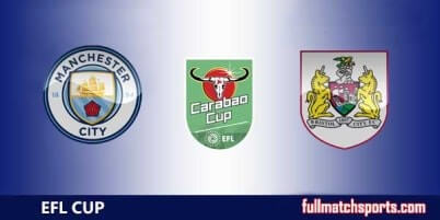 Manchester City vs Bristol City Full Match Carabao Cup 2017