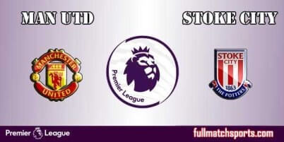 Manchester United vs Stoke City Full Match EPL 2018