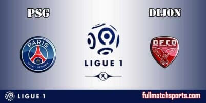 PSG vs Dijon Full Match Ligue 1 2018