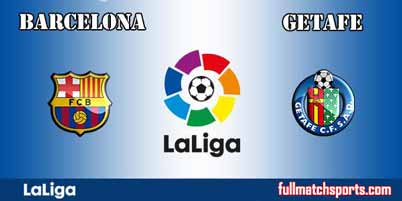 Barcelona vs Getafe Full Match La Liga 2018