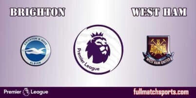 Brighton Hove Albion vs West Ham United Full Match EPL 2018