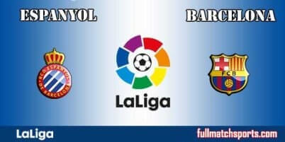 Espanyol vs Barcelona Full Match La Liga 2018