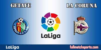 Getafe vs Deportivo La Coruna Full Match La Liga 2018