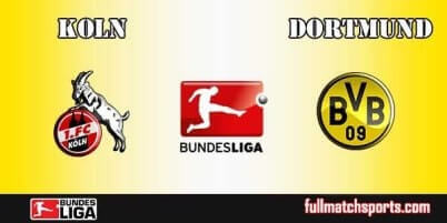 Koln vs Borussia Dortmund Full Match Bundesliga 2018