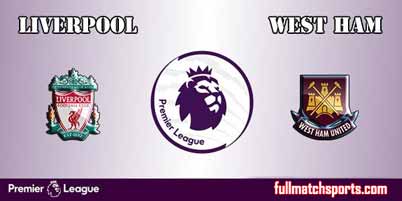 Liverpool vs West Ham United Full Match EPL 2018