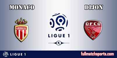 Monaco vs Dijon Full Match Ligue 1 2018