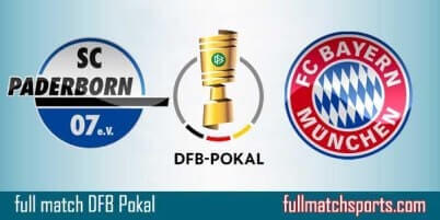 Paderborn vs Bayern Munich Full Match DFB Pokal 2018