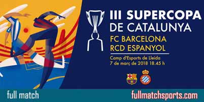 Barcelona vs Espanyol Full Match Supercopa de Catalunya 2018