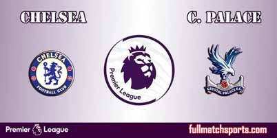 Chelsea vs Crystal Palace Full Match EPL 2018