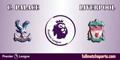 Crystal Palace vs Liverpool Full Match EPL 2018