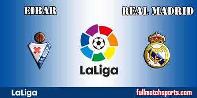 Eibar vs Real Madrid Full Match La Liga 2018